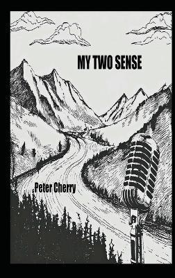 My Two Sense - Peter Cherry - cover