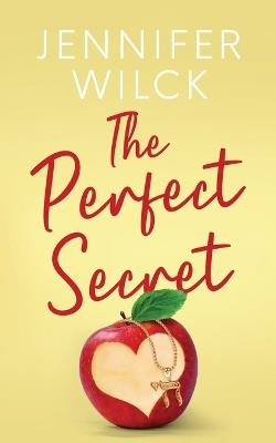 The Perfect Secret - Jennifer Wilck - cover