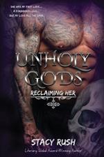 Unholy Gods: Reclaiming Her