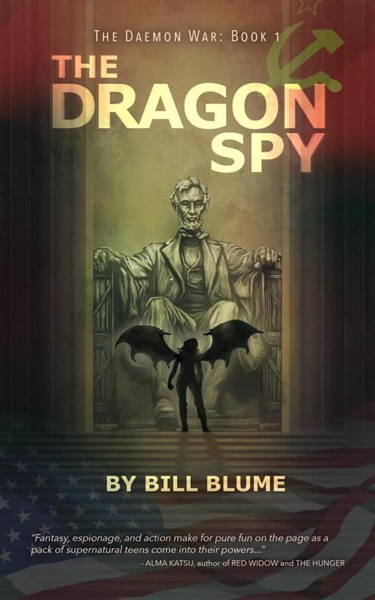 The Dragon Spy - Bill Blume - ebook