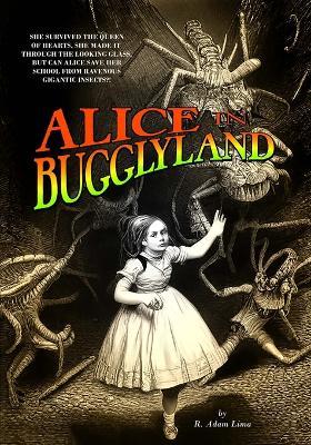 Alice in Bugglyland - R Adam Lima - cover