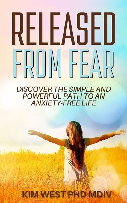 Released From Fear