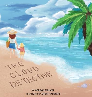 The Cloud Detective - Morgan Palmer - cover