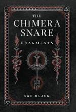 The Chimera Snare