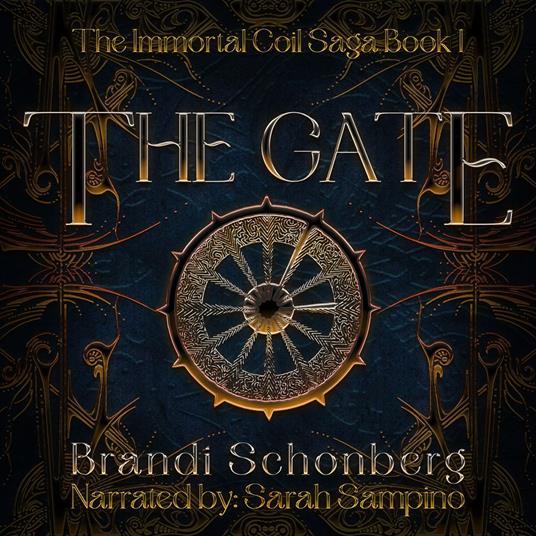 Gate, The: The Immortal Coil Saga, Book 1