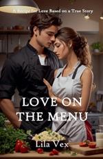 Love on the Menu