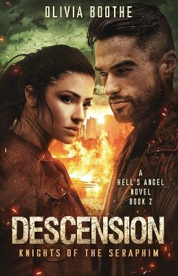 Descension: Knights of the Seraphim - Olivia Boothe - cover