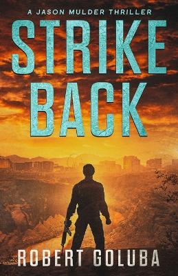 Strike Back - Robert Goluba - cover