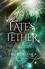 Fate's Tether