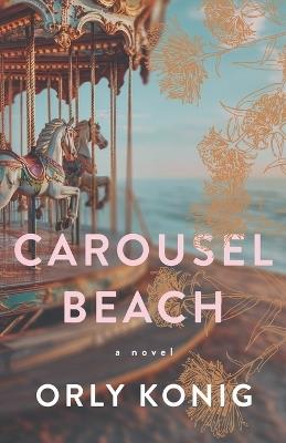 Carousel Beach - Orly Konig - cover