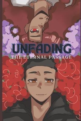 UnFading: The Eternal Passage - D'Shaun McFarlane - cover