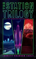 The Station Trilogy - The Complete Collection