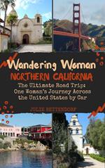 Wandering Woman: Northern California