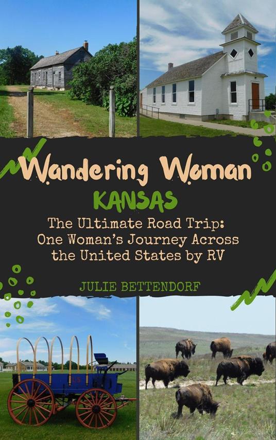 Wandering Woman: Kansas