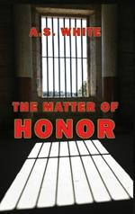 The Matter of Honor (HC)