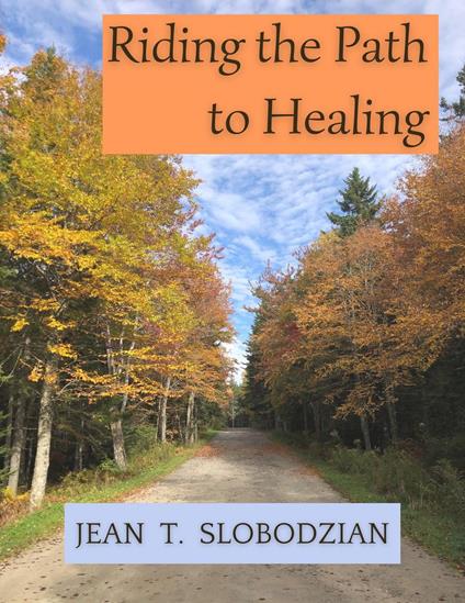 Riding the Path to Healing