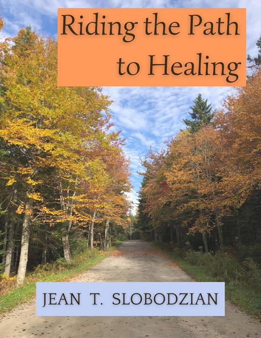 Riding the Path to Healing