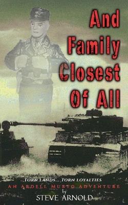 And Family Closest Of All - Steve Arnold - cover