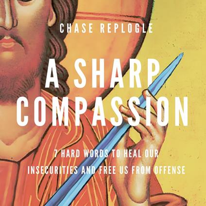 Sharp Compassion, A