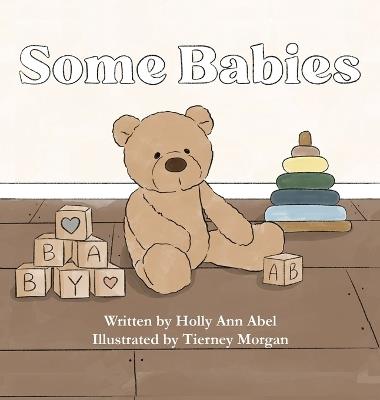 Some Babies - Holly Ann Abel - cover