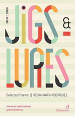 Jigs and Lures: Selected Poems