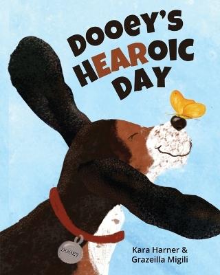 Dooey's Hearoic Day - Kara Harner - cover