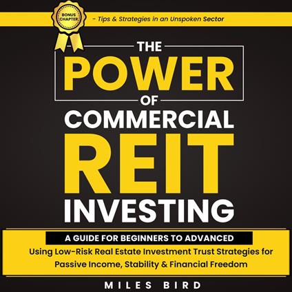 The POWER of Commercial REIT Investing