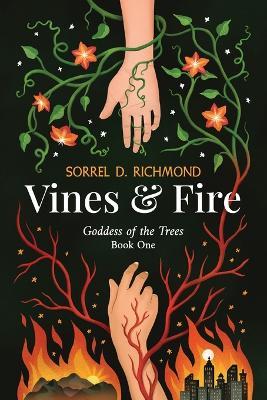 Vines and Fire - Sorrel D Richmond - cover