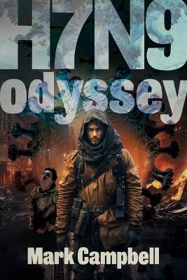 H7n9: Odyssey - Mark Campbell - cover