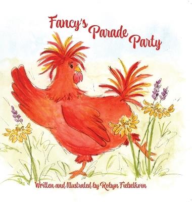 Fancy's Parade Party - Robyn K Fiebelkorn - cover