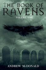 The Book of Ravens: Volume One