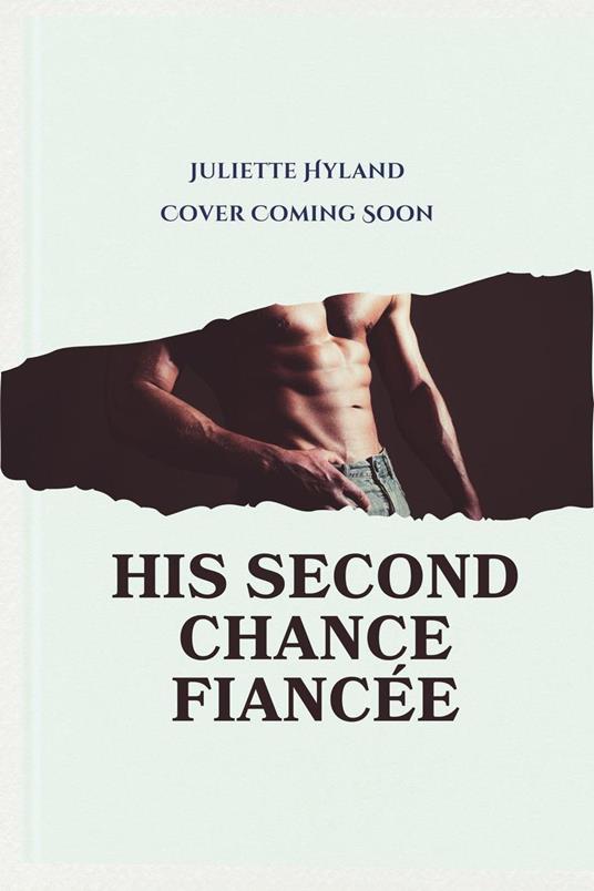 His Second Chance Fiancée