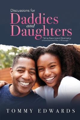 Discussions for Daddies and Daughters - Tommy Edwards - cover