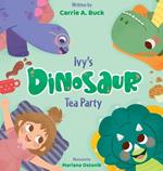 Ivy's Dinosaur Tea Party