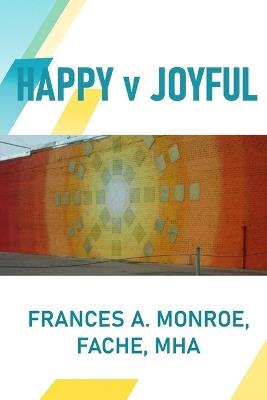 Happy V Joyful - Fache Mha Monroe - cover