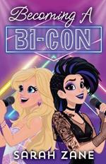 Becoming A Bi-con