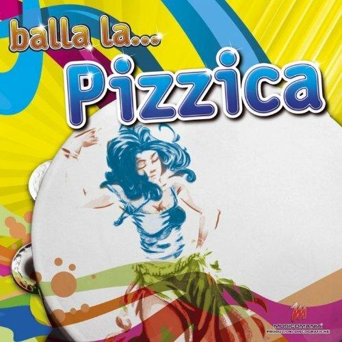 Balla La Pizzica - CD Audio