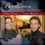 Opere complete per violino e pianoforte vol.4 - CD Audio di Ludwig van Beethoven,Franco Mezzena,Stefano Giavazzi