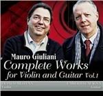 Musica completa per violino e chitarra vol.1 - CD Audio di Mauro Giuliani,Franco Mezzena,Umberto Cafagna
