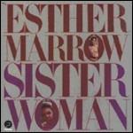 Sister Woman - Vinile LP di Esther Marrow