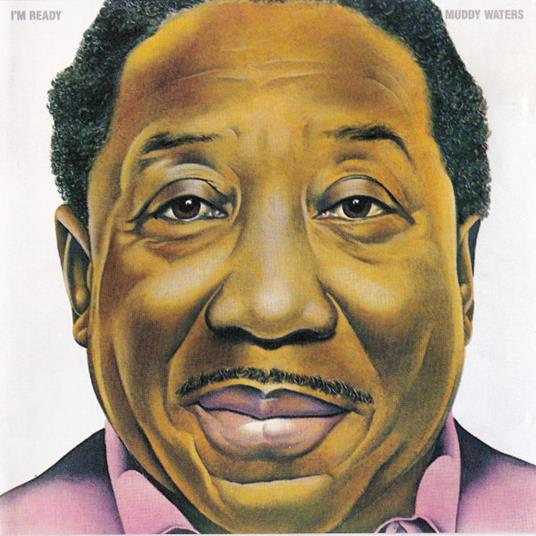 I'M Ready - Vinile LP di Muddy Waters