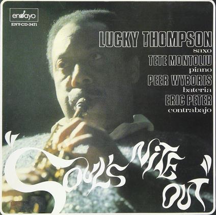 Soul's Nite Out - CD Audio di Lucky Thompson