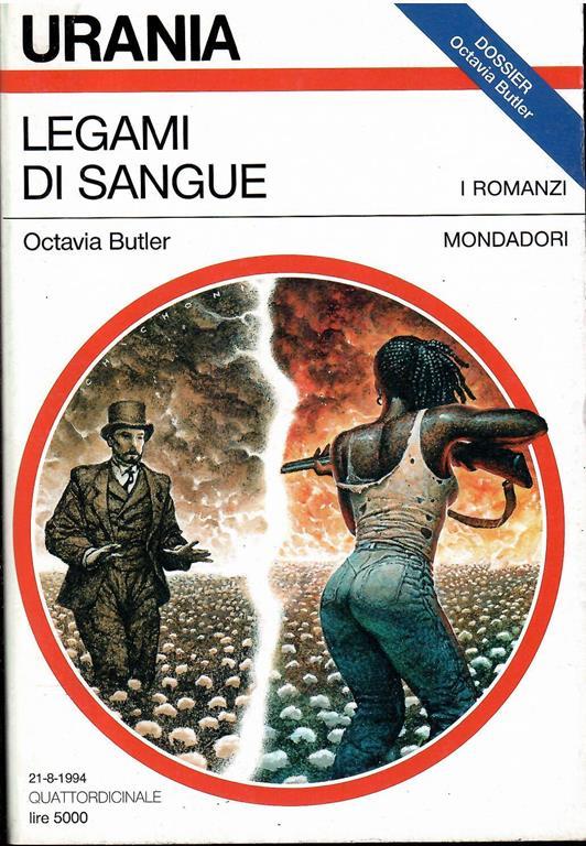 Legami di sangue - Octavia E. Butler - Libro Usato - Mondadori - | IBS