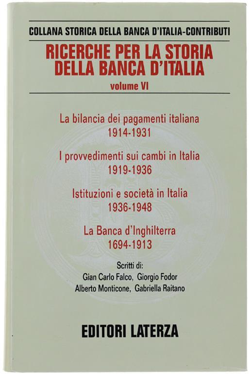 Ricerche Per La Banca D'Italia - Volume Vi: La Bilancia ...