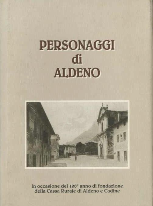 Personaggi Di Aldeno Flavio Bonatti Libro Usato Cassa Rurale Di Aldeno E Cadine Ibs