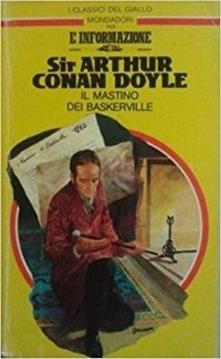 Il mastino dei Baskerville by Arthur Conan Doyle