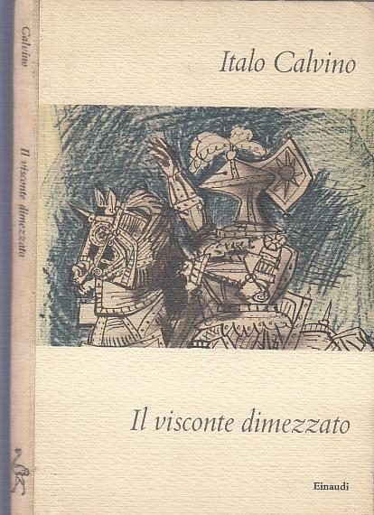 Il Visconte Dimezzato - Italo Calvino - Einaudi - I ...