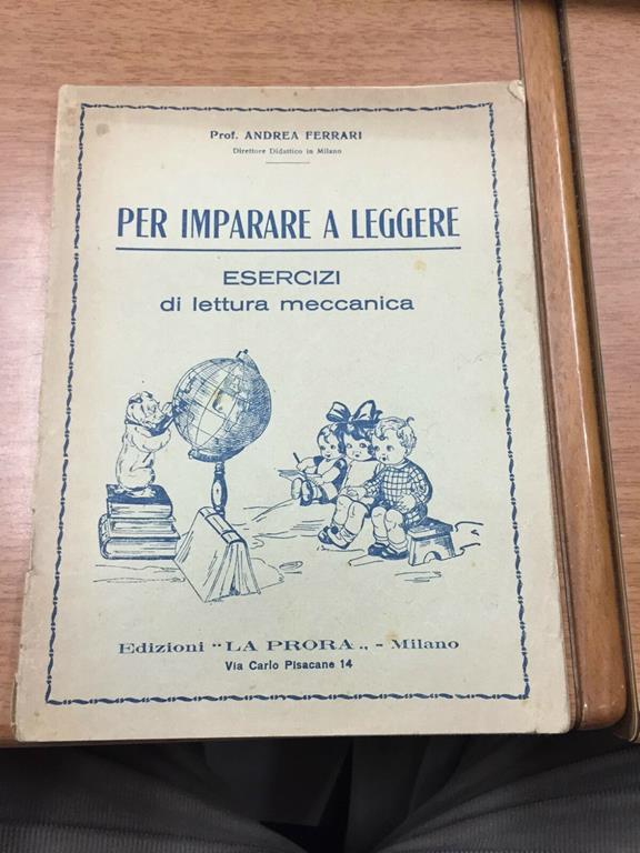 Per Imparare A Leggere Esercizi Di Lettura Meccanica Andrea Ferrari Libro Usato La Prora Ibs