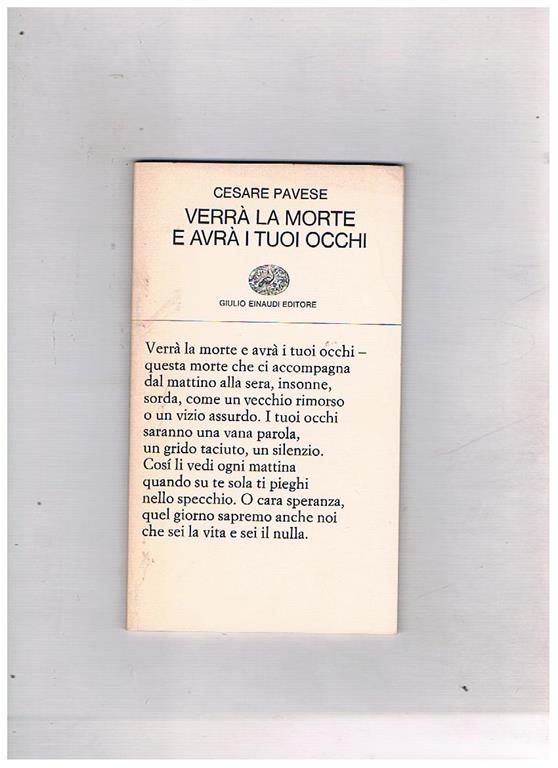 Verra La Morte E Avra I Tuoi Occhi Collezione Di Poesia N 31 Cesare Pavese Libro Usato Einaudi Ibs