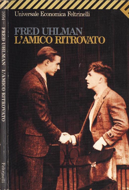 Trama Del Libro L'Amico Ritrovato Di Fred Uhlman